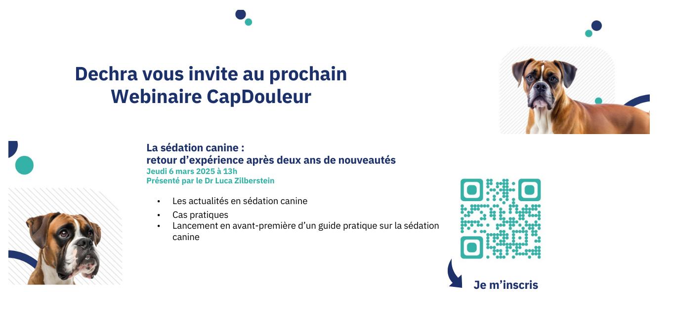 Dechra vous invite au prochain Webinaire CapDouleur